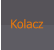 Kolacz